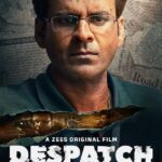 Free Despatch (2024) Bollywood Hindi Movie HD ESub