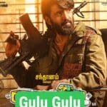 Free Gulu Gulu (2022) (Hindi + Tamil) Dual Audio UnCut South Movie HD ESub