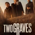 Free Two Graves S01 (2025) (Hindi + English) Dual Audio Completed Web Series HEVC ESub