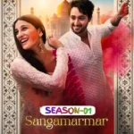 Free Sangamarmar S01 (2026) Hindi Computed Web Series HEVC ESub