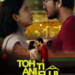 Free Toh Ti Ani Fuji (2026) Bollywood Hindi Movie HD ESub
