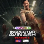 Free Inspector Avinash S02 (2026) Hindi Completed Web Series HEVC ESub