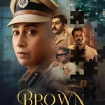 Free Brown S01 (2026) Hindi Completed Web Series HEVC ESub