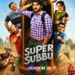 Free Super Subbu S01 (2026) South Hindi Completed Web Series HEVC ESub