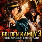 Free Golden Kamuy – Assault on Abashiri Prison (2026) (Hindi + English) Dual Audio Hollywood Movie HD ESub