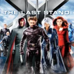 Free X-Men – The Last Stand (2006) (Hindi + English) Dual Audio Hollywood Movie BluRay HD ESub