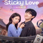 Free Our Sticky Love S01 (2026) (Hindi + English) Dual Audio Completed Web Series HEVC ESub