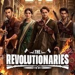 Free The Revolutionaries S01 (2026) Hindi Completed Web Series HEVC ESub